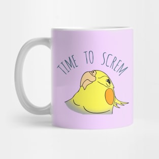 time to screm - cockatiel Mug